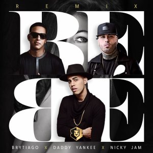 Listen to Bebé (Remix|Explicit) song with lyrics from Brytiago