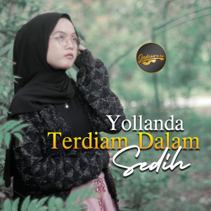 Listen to Terdiam Dalam Sedih song with lyrics from Yollanda