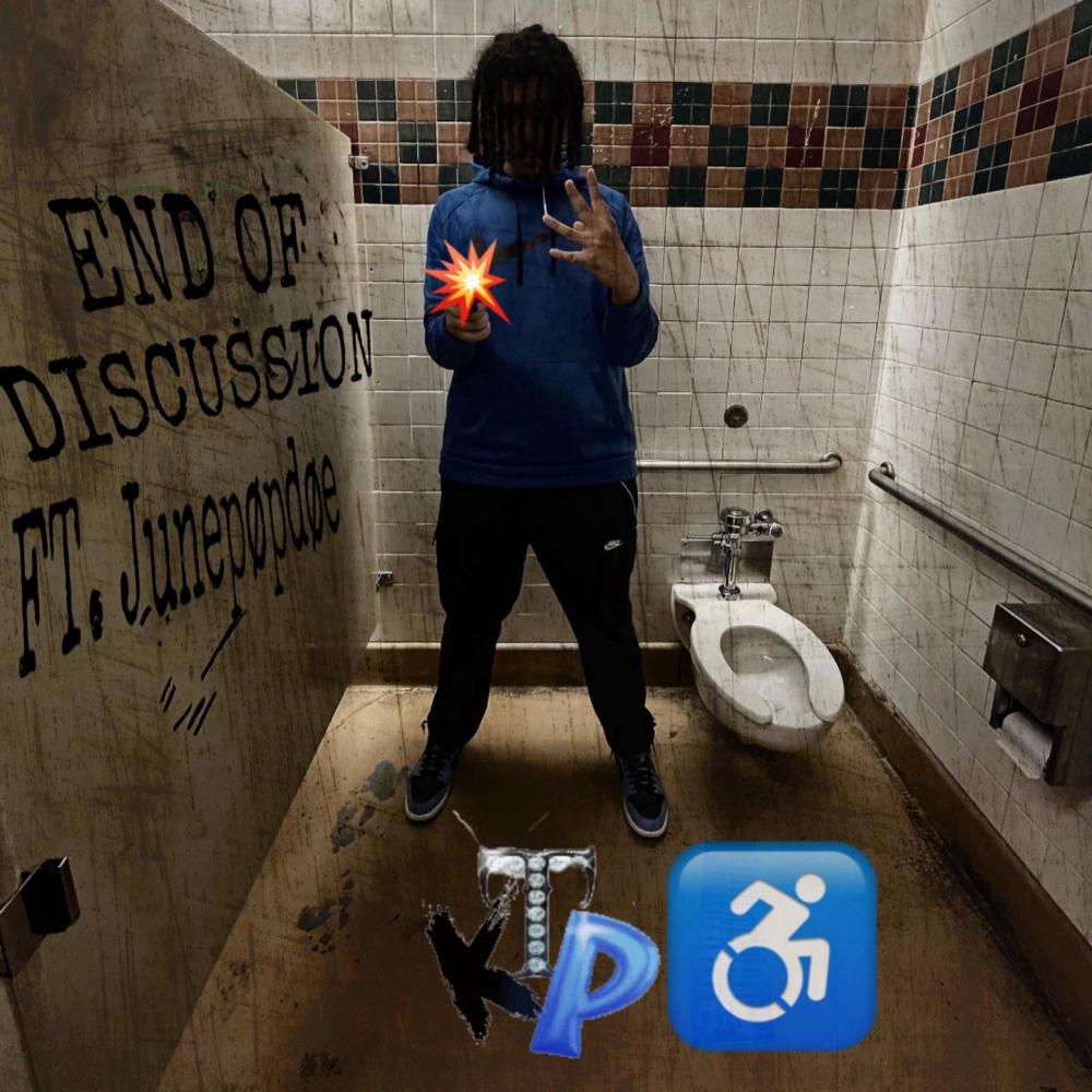 End of Discussion (feat. Junepøpdøe) (Explicit)
