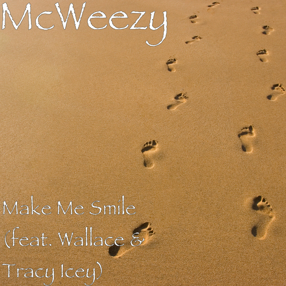 Make Me Smile (feat. Wallace & Tracy Icey)