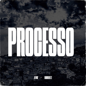 Listen to Processo song with lyrics from LK MC