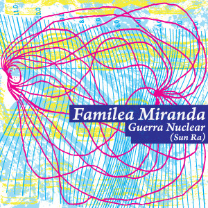 ดาวน์โหลดและฟังเพลง Guerra Nuclear พร้อมเนื้อเพลงจาก Familea Miranda