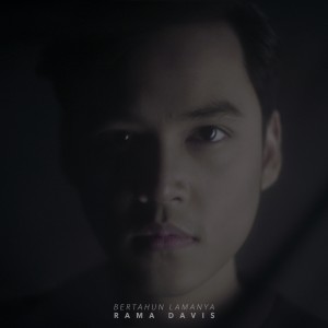 收聽Rama Davis的Bertahun Lamanya歌詞歌曲