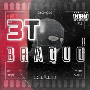 3T（歐美）的專輯Braquo (Explicit)