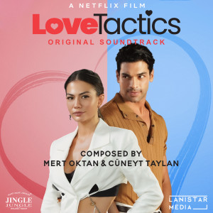 Album Love Tactics (Original Soundtrack) from Mert Oktan