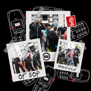 收聽NSG的OT Bop (Explicit)歌詞歌曲