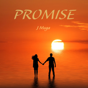 J MEGA的專輯Promise