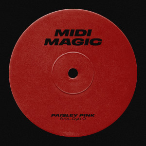 Listen to Midi Magic song with lyrics from Paisley Pink
