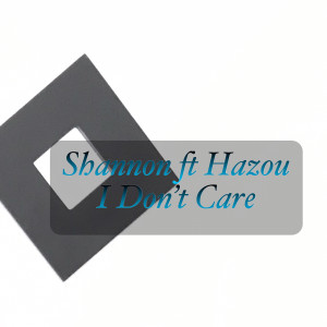 Album I Don't Care from Shannon