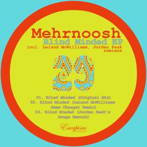 Mehrnoosh的專輯Blind Minded EP