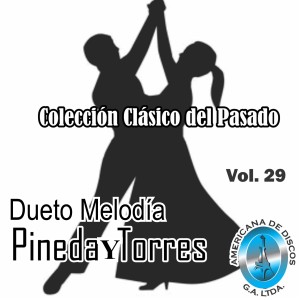 Album Colección Clásico del Pasado, Vol. 29 from Pineda y Torres