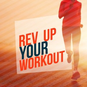 อัลบัม Rev up Your Workout ศิลปิน Workout Music