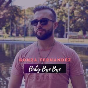Gonza Fernandez的專輯Baby Bye Bye