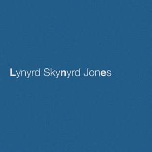 อัลบัม Lynyrd Skynyrd Jones ศิลปิน Eric Church