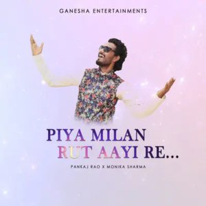 Dengarkan Piya Milan Rut Aayi Re lagu dari Pankaj Rao dengan lirik
