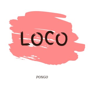 Album Loco from Pongo