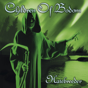 Children Of Bodom的專輯Hatebreeder (Explicit)