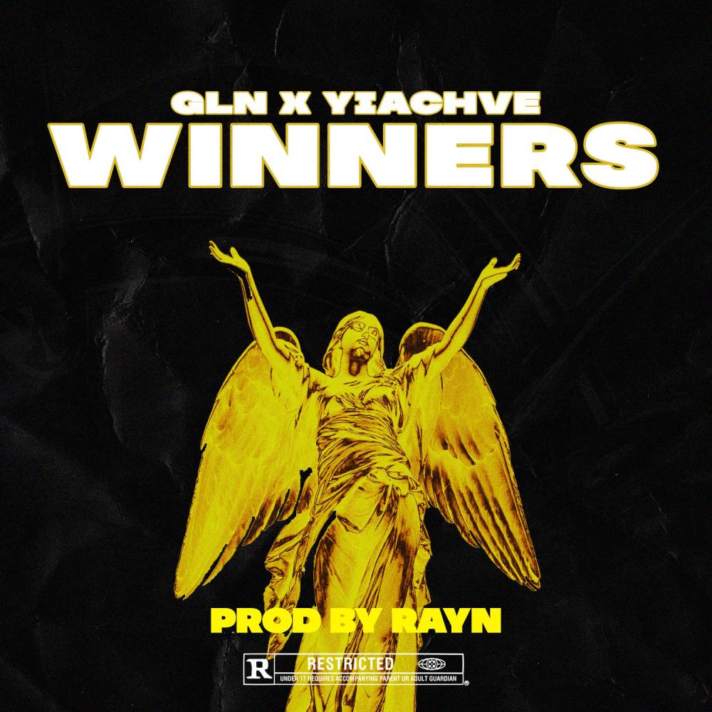 Winners (feat. GLN) (Explicit)