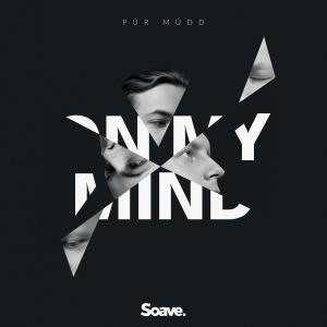 ดาวน์โหลดและฟังเพลง On My Mind พร้อมเนื้อเพลงจาก Púr Múdd