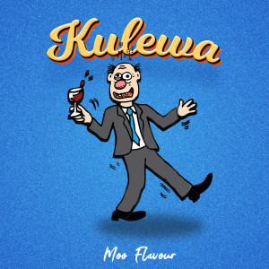 Listen to Kulewa song with lyrics from Moo Flavour
