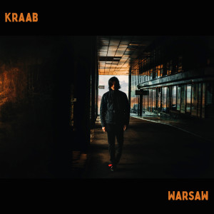 收聽KRAAB的Warsaw歌詞歌曲