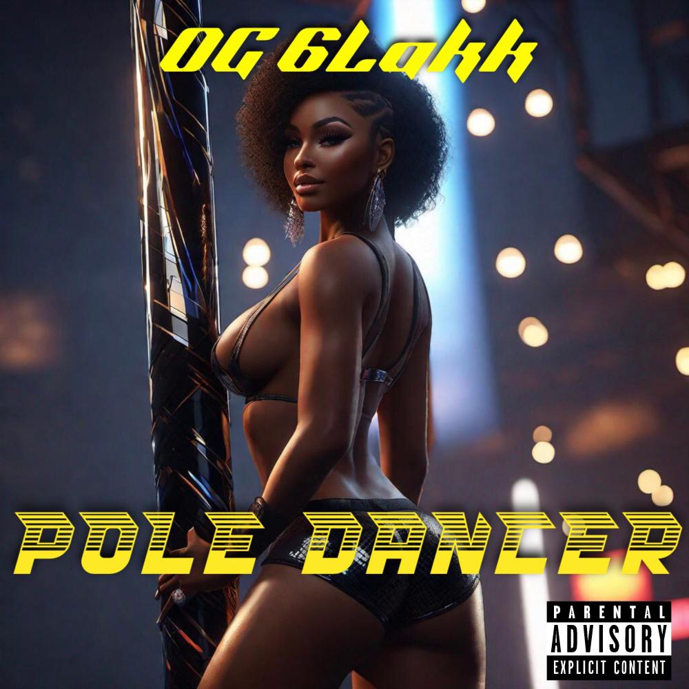 Pole Dancer (Explicit)