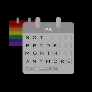 Dengarkan lagu Not Pride Month Anymore nyanyian Suvinterna dengan lirik