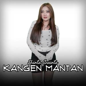 Shinta Arsinta的专辑Kangen Mantan (Live)