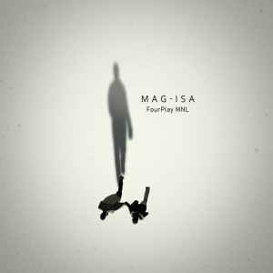 Album Mag-isa from Fourplay MNL