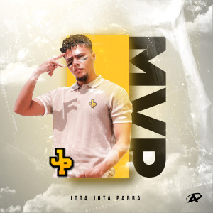 ดาวน์โหลดและฟังเพลง Mvp พร้อมเนื้อเพลงจาก Jota jota Parra