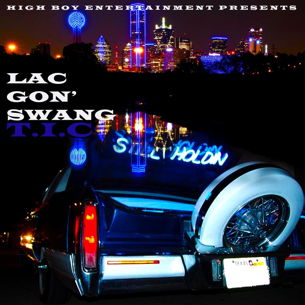 Lac Gon' Swang
