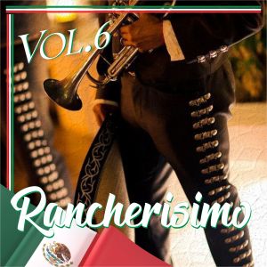 Album Rancherisimo, Vol.6 from Various