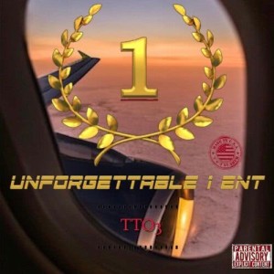 อัลบัม Unforgettable1Ent: TTO3 ศิลปิน Unforgettable1Ent