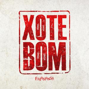 ดาวน์โหลดและฟังเพลง Xote Bom พร้อมเนื้อเพลงจาก Falamansa