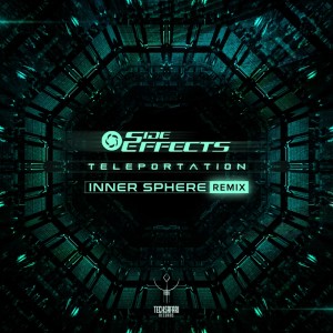 The Side Effects的專輯Teleportation (Inner Sphere remix)