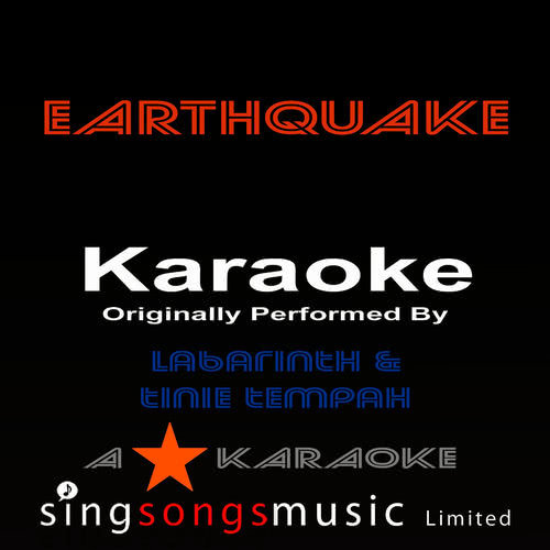 Earthquake (Originally Performed By Labrinth Feat Tinie Tempah) [Karaoke Audio Version] (Karaoke Audio Version)