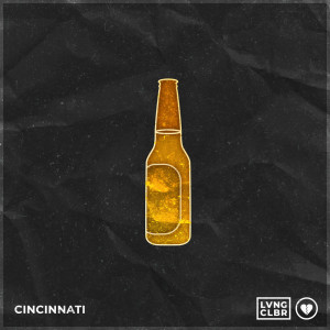Album Cincinnati (Explicit) oleh Loving Caliber