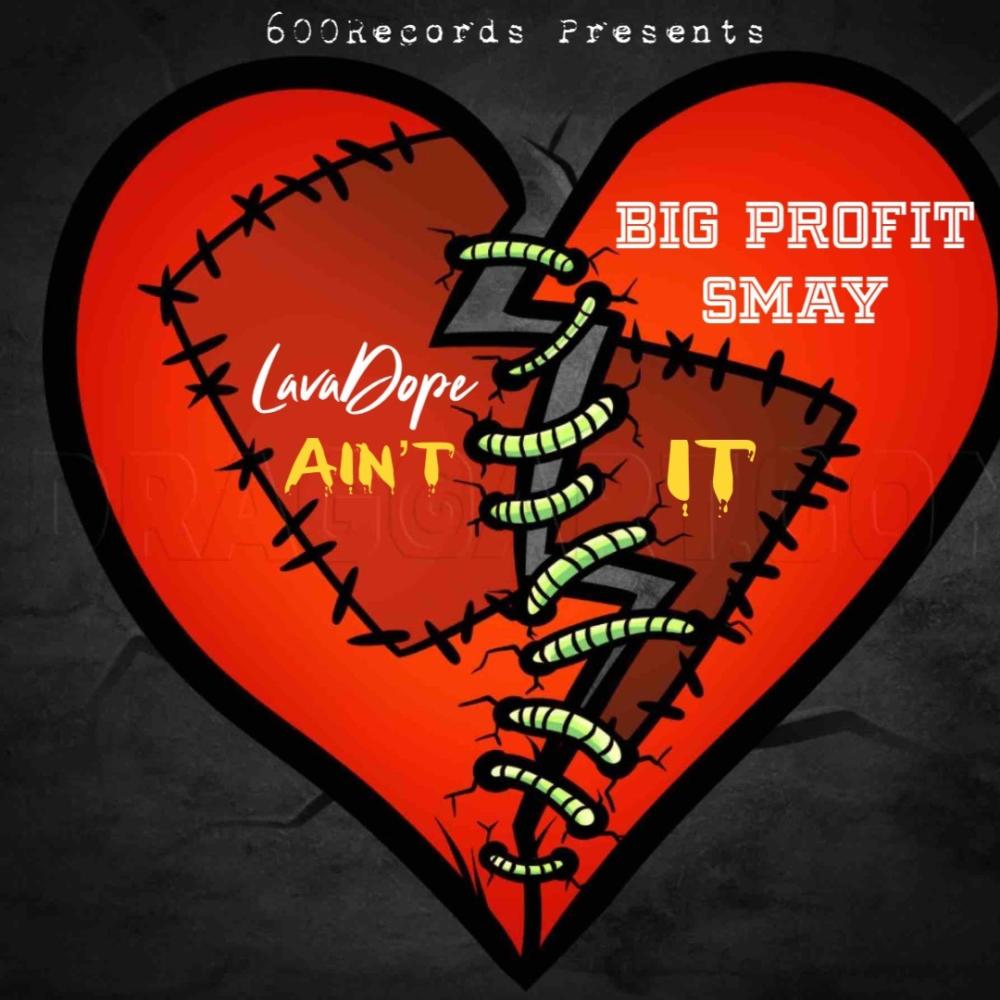 Aint It (feat. Big Profit Smay) (Explicit)