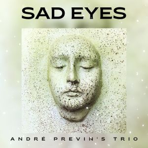 André Previn's Trio的專輯Sad Eyes - André Previn's Trio
