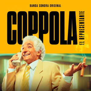 Sergei Grosny的專輯Coppola: El Representante (Banda Sonora Original)