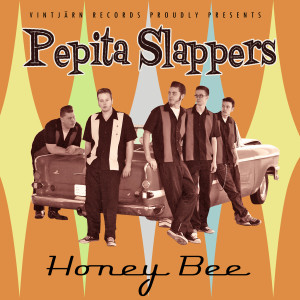 收聽Pepita Slappers的Honey Bee歌詞歌曲