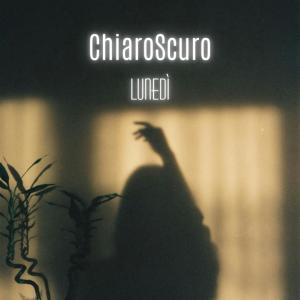 Chiaroscuro的專輯Lunedì