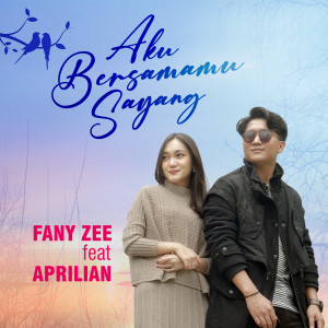 Album Aku Bersamamu Sayang oleh Aprilian