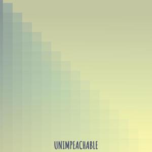 Album Unimpeachable oleh Various