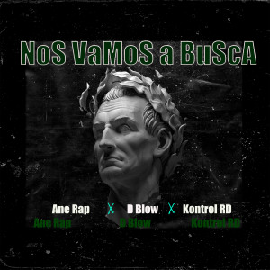 收聽Ane Rap的Nos Vamos a Busca (Explicit)歌詞歌曲