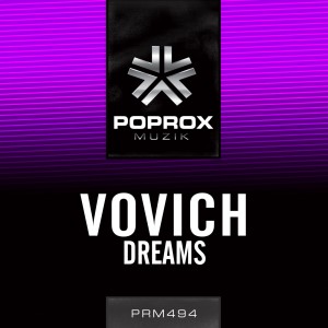 收聽Vovich的Dreams (Orignal Mix)歌詞歌曲