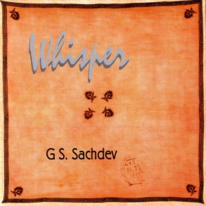 收聽G.S. Sachdev的Nightfalls Whisper歌詞歌曲