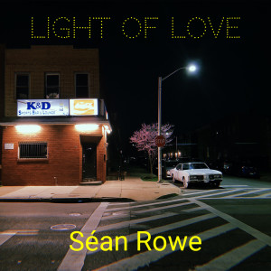 Sean Rowe的專輯Light of Love