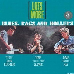 Koerner的專輯Lots More Blues, Rags And Hollers