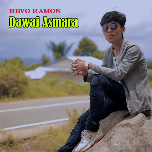 Dengarkan Dawai Asmara lagu dari Revo Ramon dengan lirik